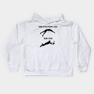 FUNNY SOFTBALL BASEBALL  HOW I DIVE Kids Hoodie